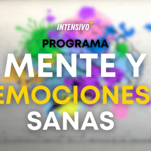 Mente y emociones sanas